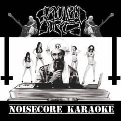 Gorgonized Dorks : Noisecore Karaoke
